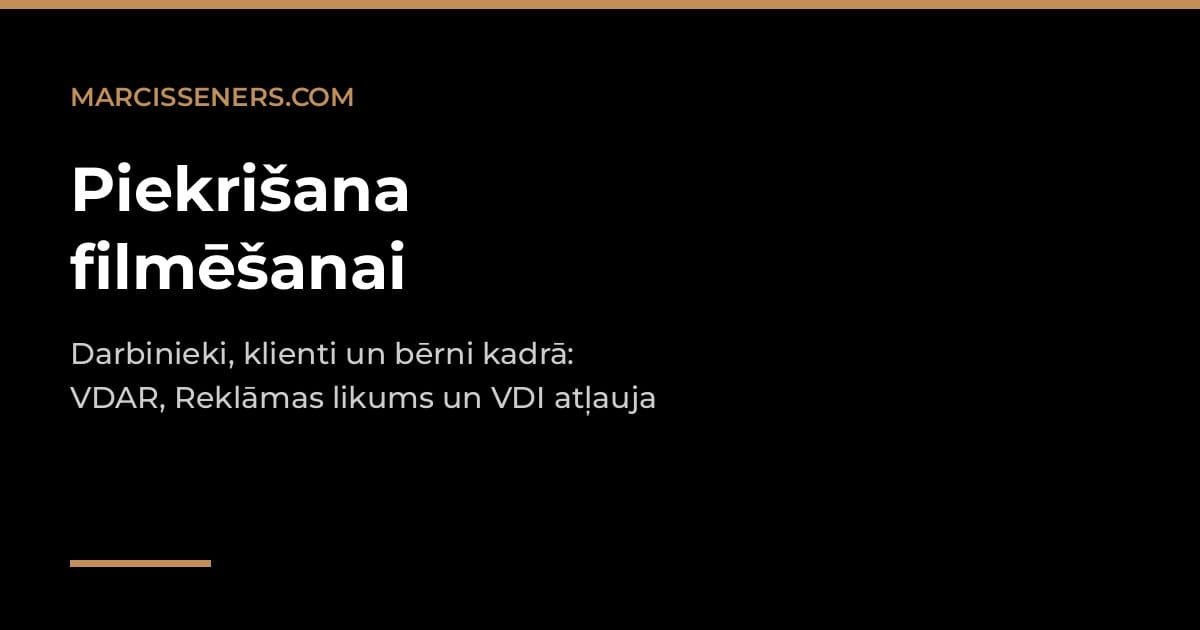 Piekrišana filmēšanai: darbinieki, klienti un bērni kadrā