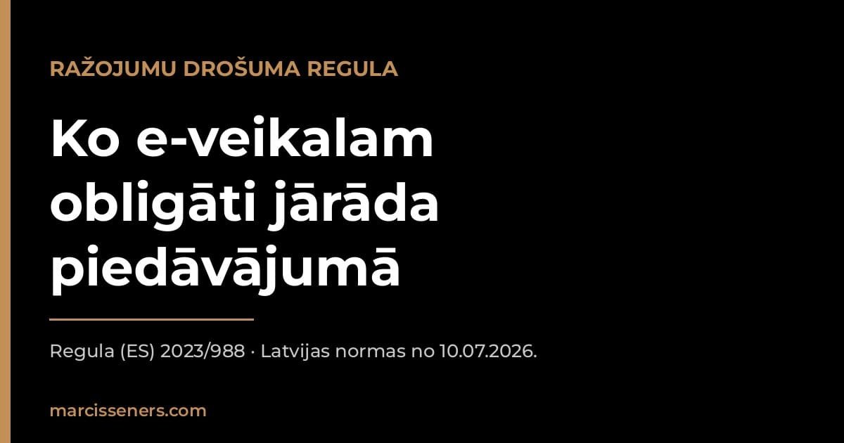 Ražojumu drošuma regula e-veikalam: ko obligāti jārāda piedāvājumā